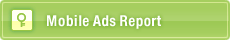 Mobile Ads Report
